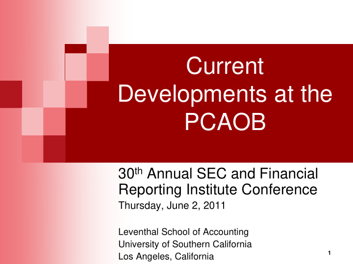 current developments at the pcaob