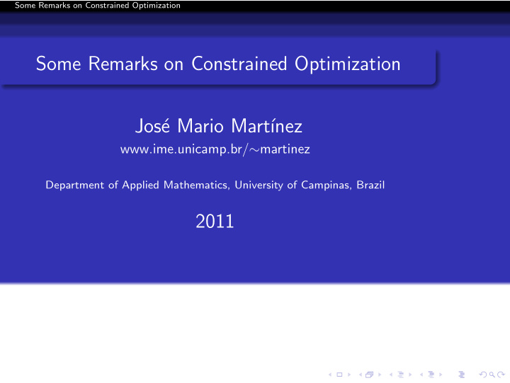 some remarks on constrained optimization jos e mario mart