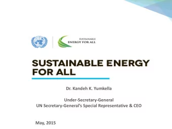 J  Dr. Kandeh K. Yumkella  Under-Secretary-General  UN Secretary-Generals Special Representative