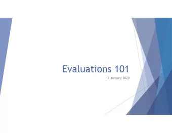 Evaluations 101  19 January 2020  Overview 1. Accounting Dates 2. Directed By HAF 3. Non-Rated Days