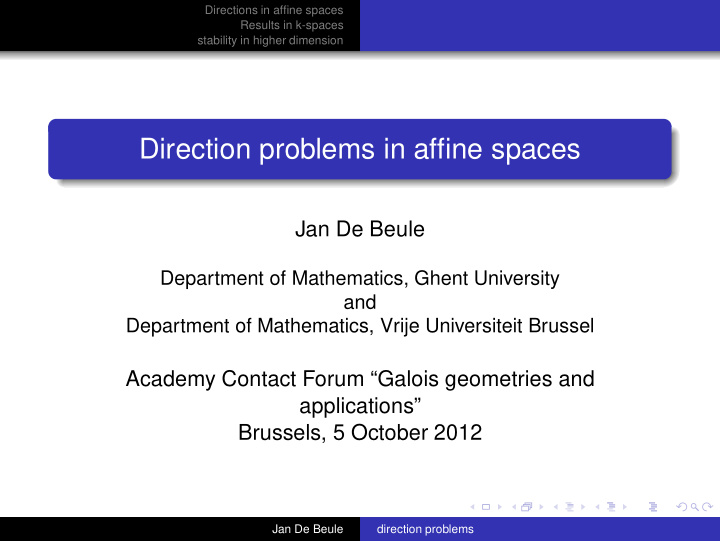 direction problems in affine spaces