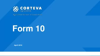 Form 10  April 2019  Insert Risk Classification  Agriculture Division of DowDuPont  Safe Harbor and