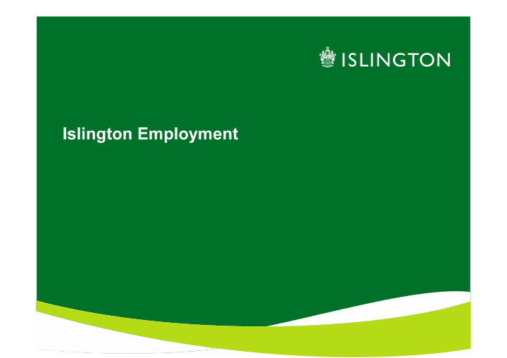 islington employment labour market in islington