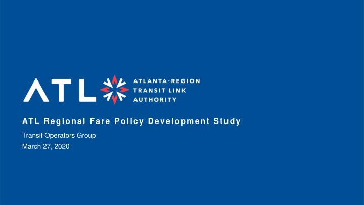 atl regional fare policy development study