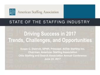 Corporate Partners  STATE OF THE STAFFING INDUSTRY  ASA State of the Industry  My Journey