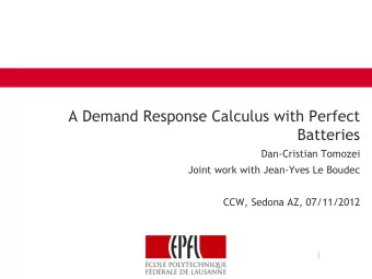 A Demand Response Calculus with Perfect  Batteries  Dan-Cristian Tomozei  Joint work with Jean-Yves