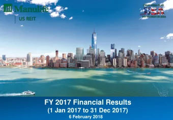 FY 2017 Financial Results  (1 Jan 2017 to 31 Dec 2017)  6 February 2018  Important Notice This