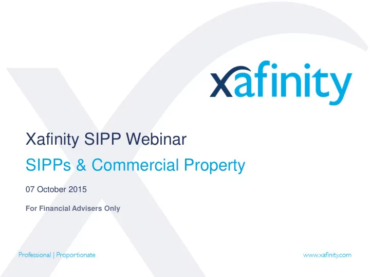 xafinity sipp webinar