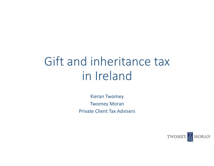 gift and inheritance tax in ireland