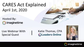CARES Act Explained  imaginetime empowers teams to manage work, share tasks,  April 1st, 2020