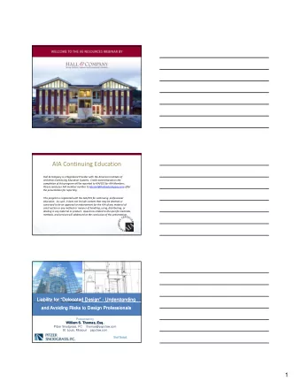 AIA Continuing Education Hall &amp; Company is a Registered Provider with the American Institute of