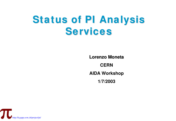 status of pi analysis status of pi analysis services