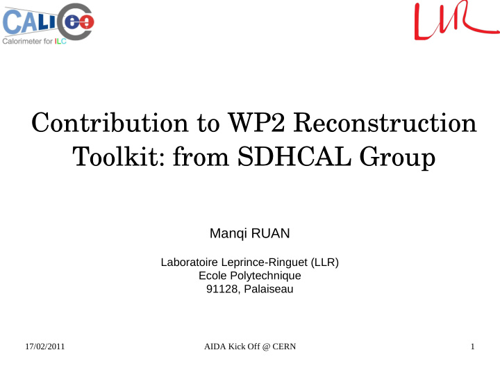 contribution to wp2 reconstruction toolkit from sdhcal