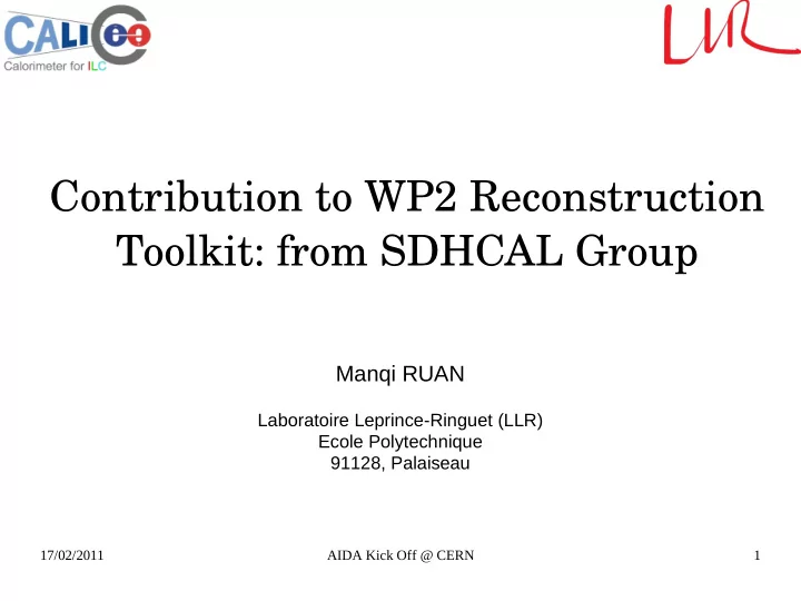 contribution to wp2 reconstruction toolkit from sdhcal