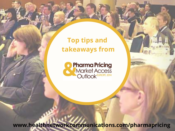 top tips and takeaways from