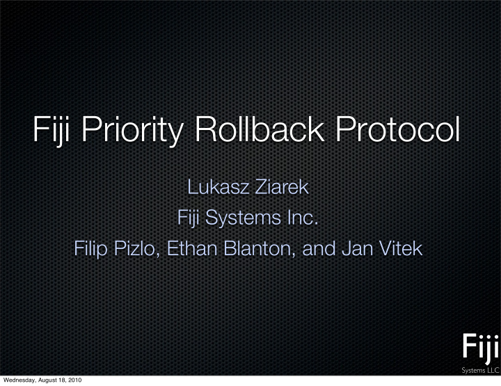 fiji priority rollback protocol