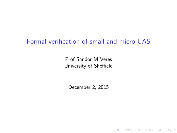 formal verification of small and micro uas