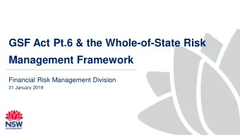 Management Framework  Financial Risk Management Division  31 January 2019  Presentation Overview