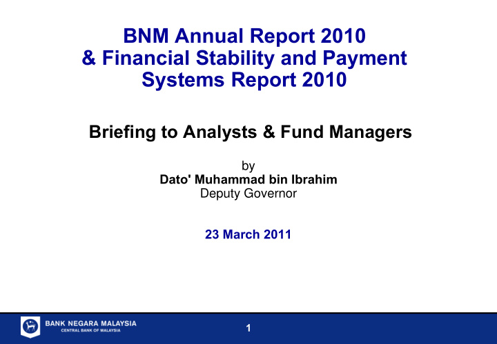 bnm annual report 2010 financial stability and payment