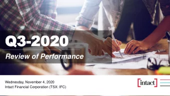Q3  Q3-2020  2020  Review of Performance  Wednesday, November 4, 2020  Intact Financial Corporation