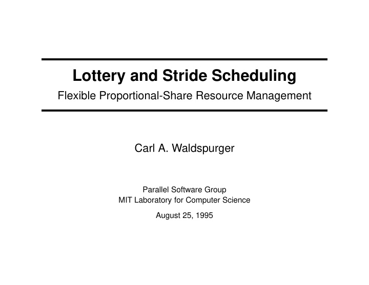 lottery and stride scheduling