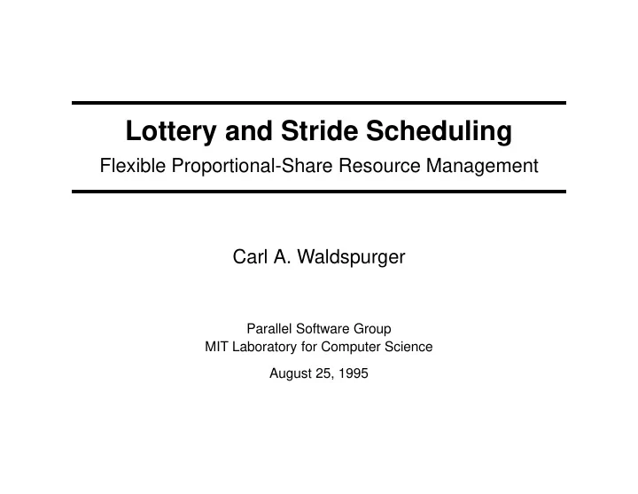 lottery and stride scheduling