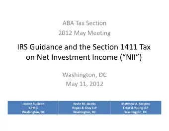 IRS Guidance and the Section 1411 Tax  on Net Investment Income (NII) on Net Investment