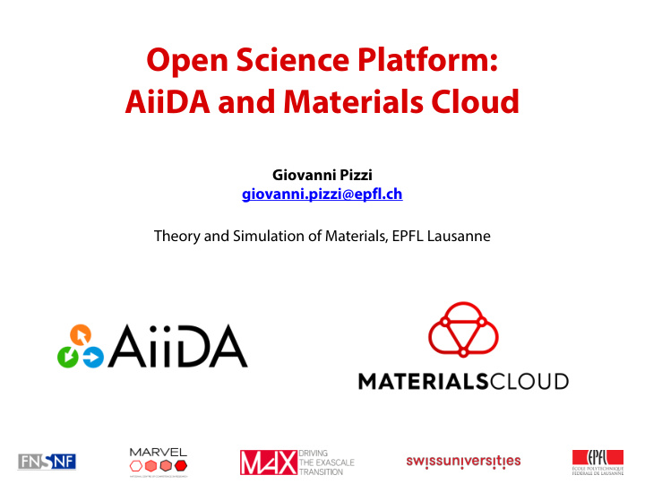 open science platform aiida and materials cloud