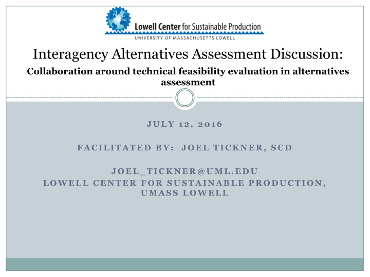 interagency alternatives assessment discussion