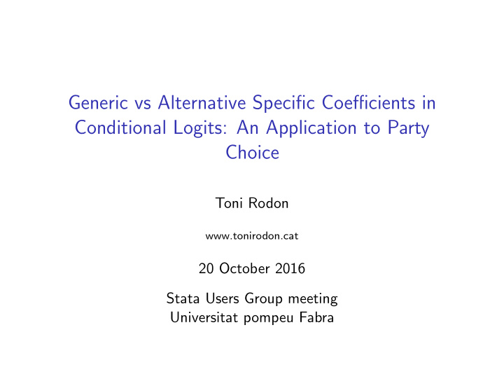 generic vs alternative specific coefficients in