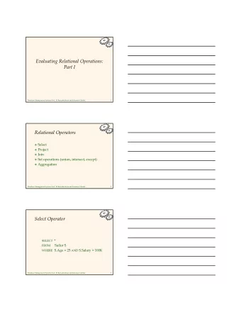 Evaluating Relational Operations:  Part I  Database Management Systems 3ed,  R. Ramakrishnan and