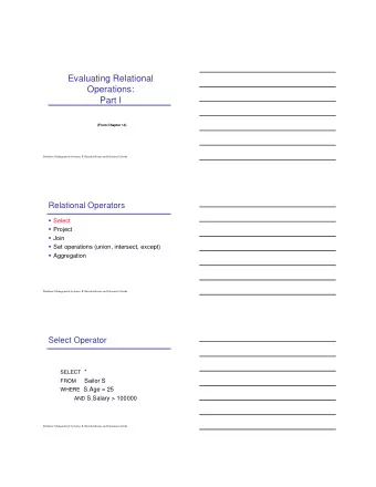 Evaluating Relational  Operations:  Part I  (From Chapter 14)