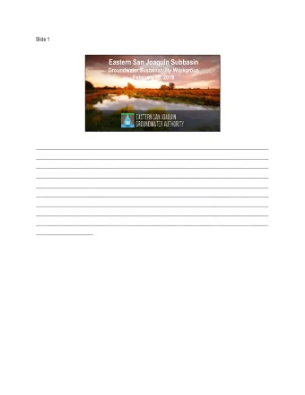 Eastern San Joaquin Subbasin  Groundwater Sustainability Workgroup  February 13, 2019
