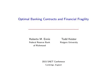 Optimal Banking Contracts and Financial Fragility