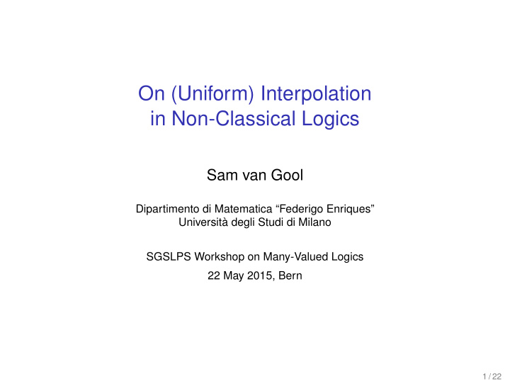 on uniform interpolation in non classical logics
