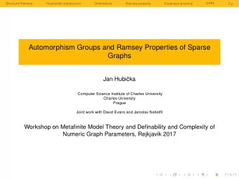 Automorphism Groups and Ramsey Properties of Sparse  Graphs  Jan Hubi  cka  Computer Science