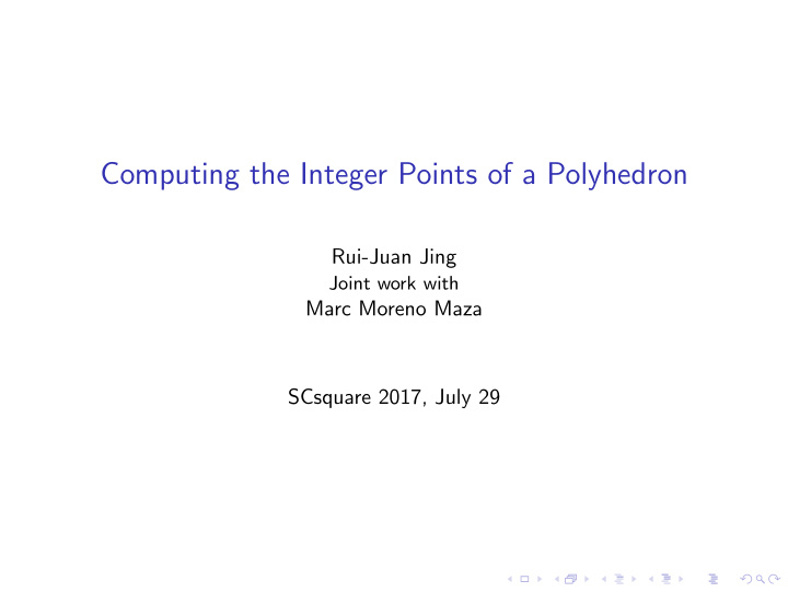 computing the integer points of a polyhedron