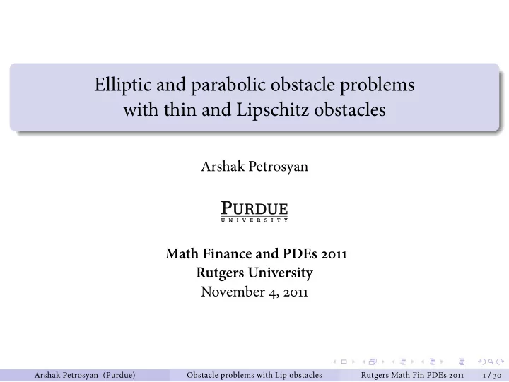 elliptic and parabolic obstacle problems with thin and