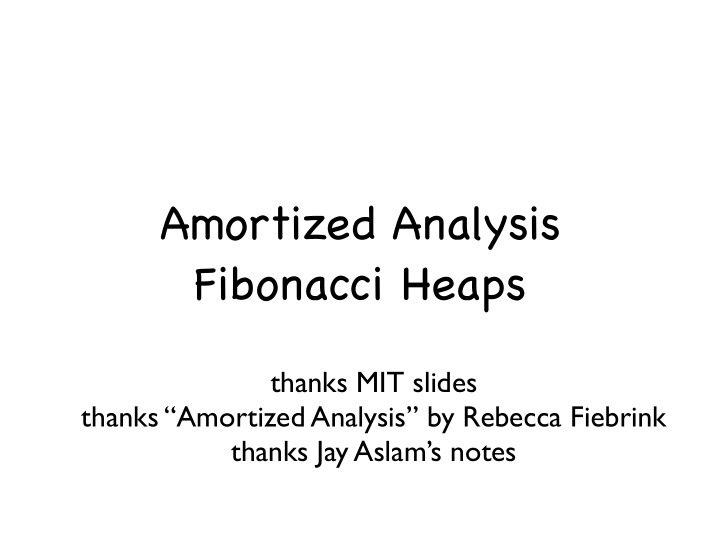 amortized analysis fibonacci heaps