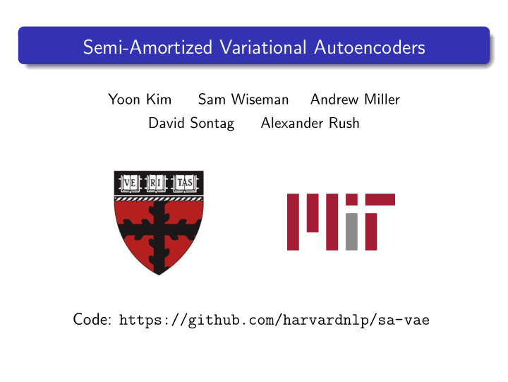 semi amortized variational autoencoders
