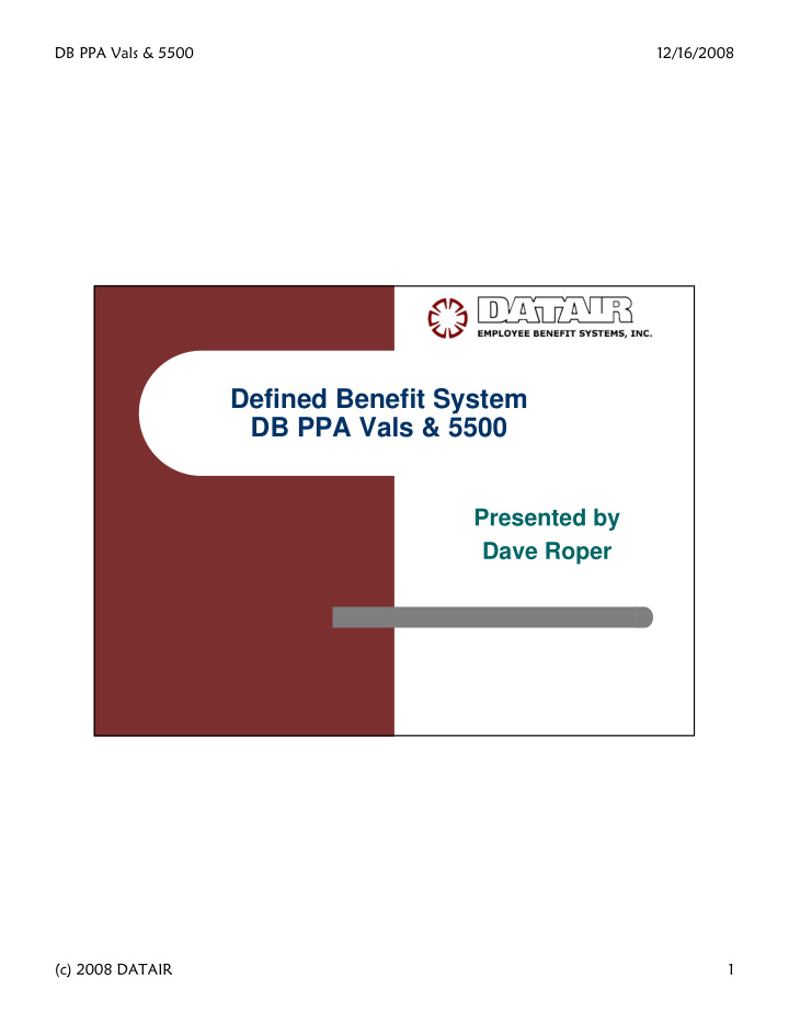 defined benefit system db ppa vals 5500