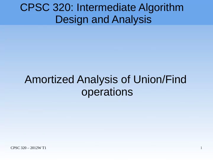 amortized analysis of union find operations