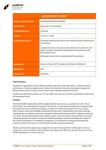 ASSESSMENT 2 BRIEF  Subject Code and Title  FINA6000 MANAGING FINANCE  Assessment 2 Presentation