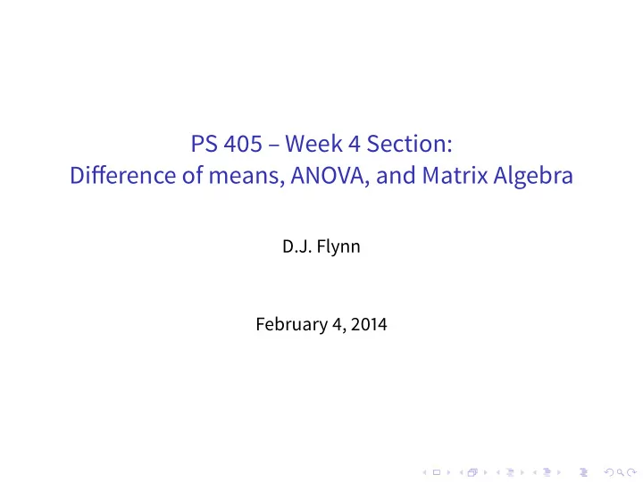 ps 405 week 4 section difference of means anova and