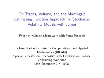 On Trades, Volume, and the Martingale  Estimating Function Approach for Stochastic  Volatility