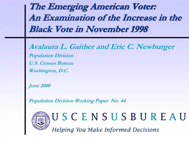 avalaura l gaither and eric c newburger population