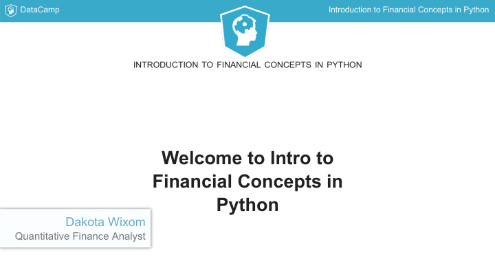 welcome to intro to financial concepts in python