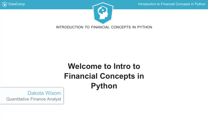 welcome to intro to financial concepts in python