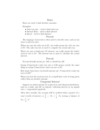 Rates  Rates are used to find absolute amounts.  Examples:  Sales tax rate  used to find