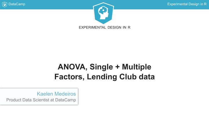anova single multiple factors lending club data